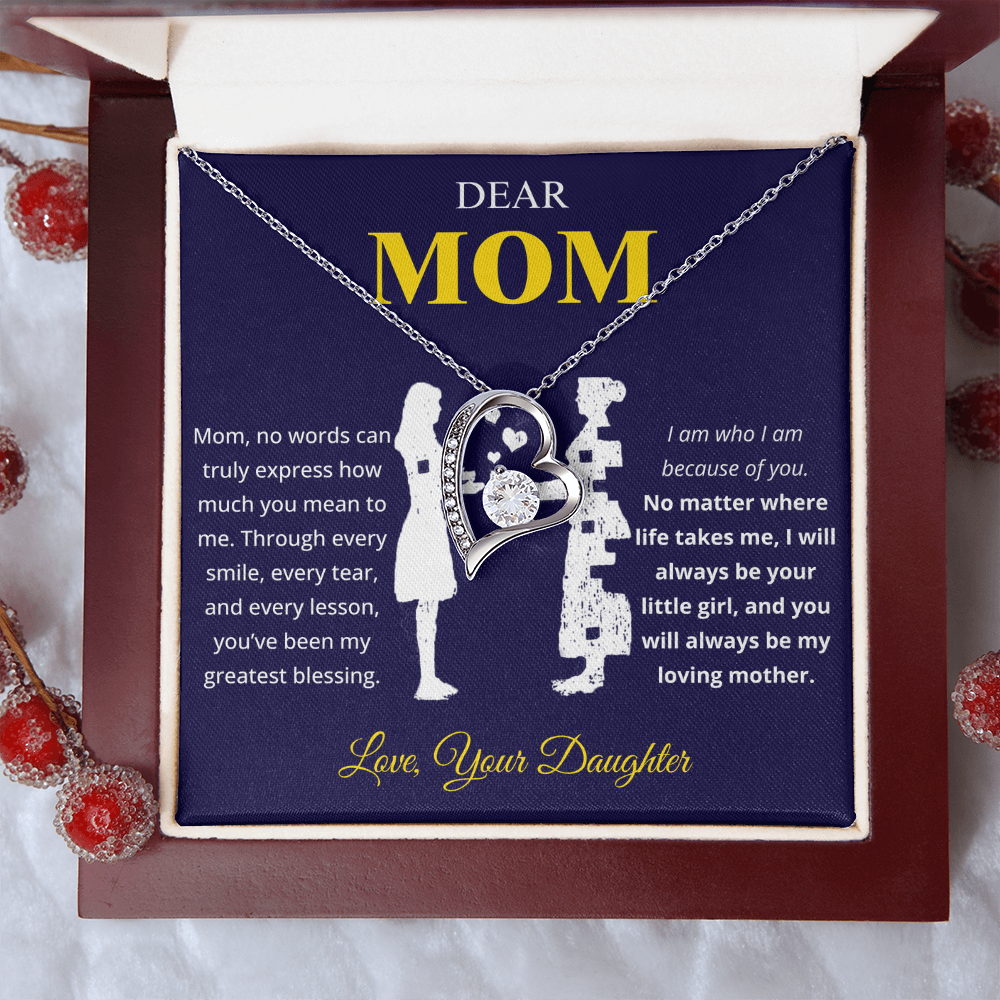To My Mom - I Will Always Be Your Little Girl - Necklace
