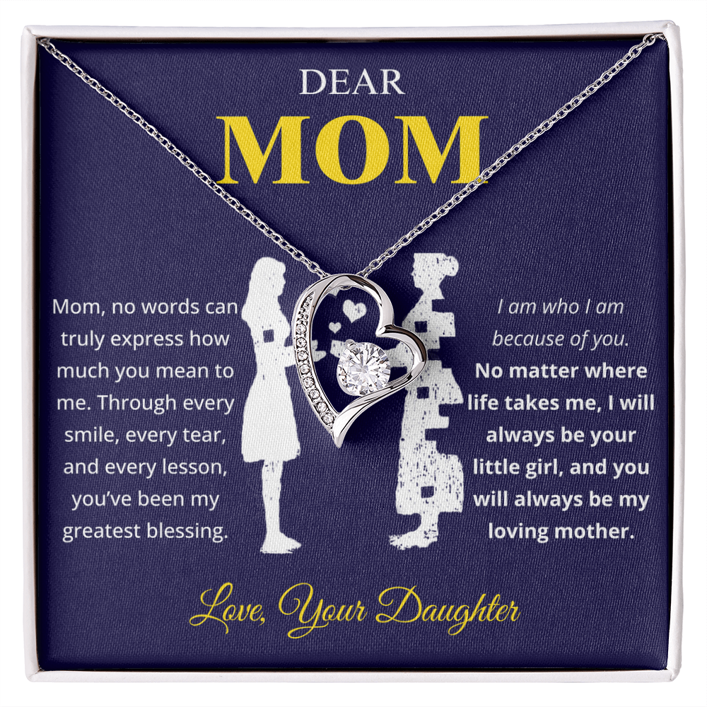 To My Mom - I Will Always Be Your Little Girl - Necklace