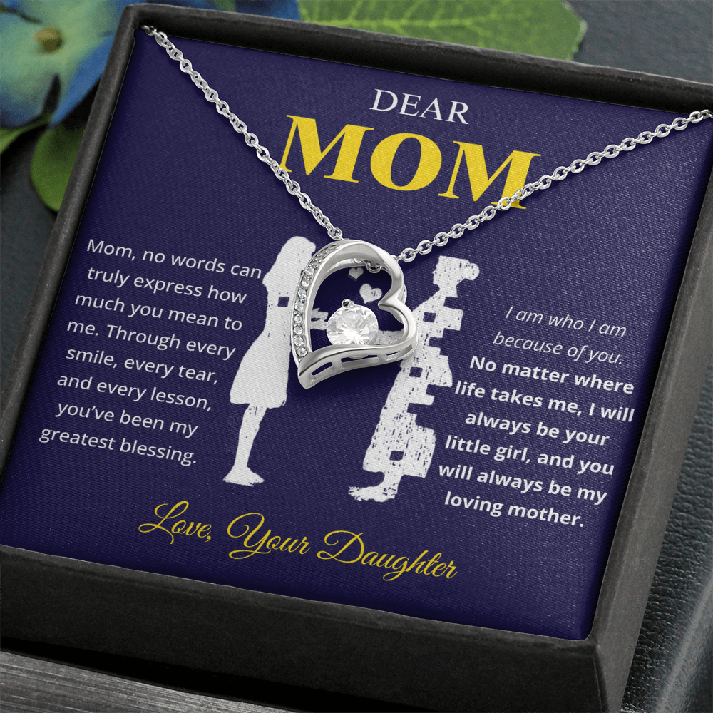To My Mom - I Will Always Be Your Little Girl - Necklace