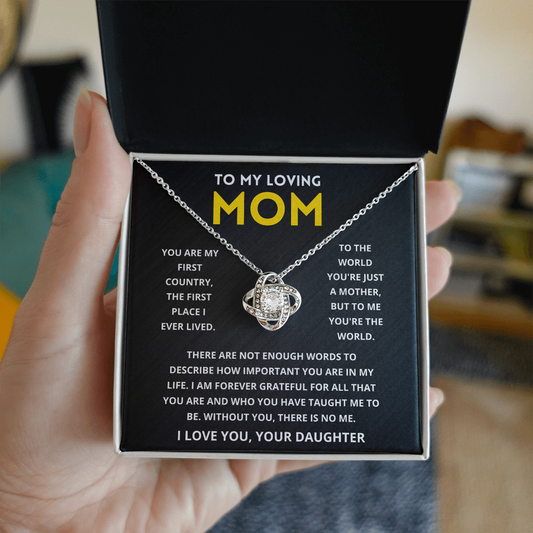 To My Mom - You Are My First Country - Necklace