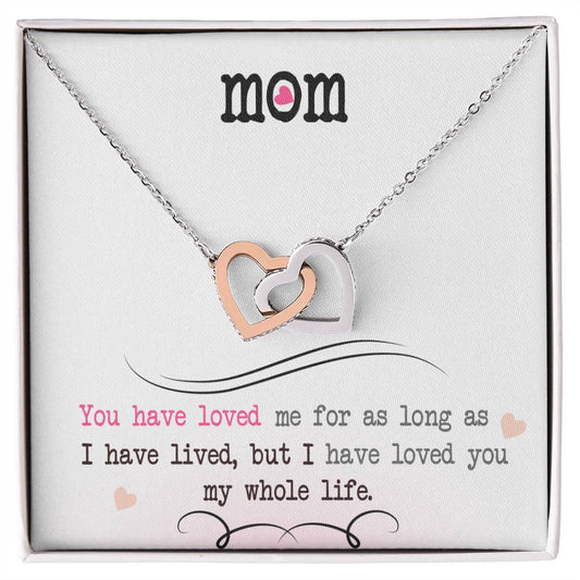 To My Mom, I Loved You My Whole Life.