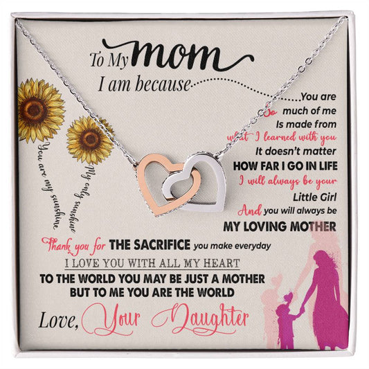 To My Mom, Thank You For Everything.