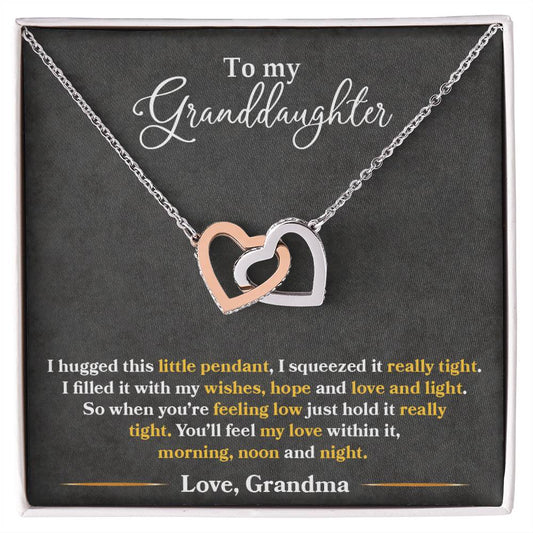 To My Granddaughter, You_ll Feel My Love Within This.