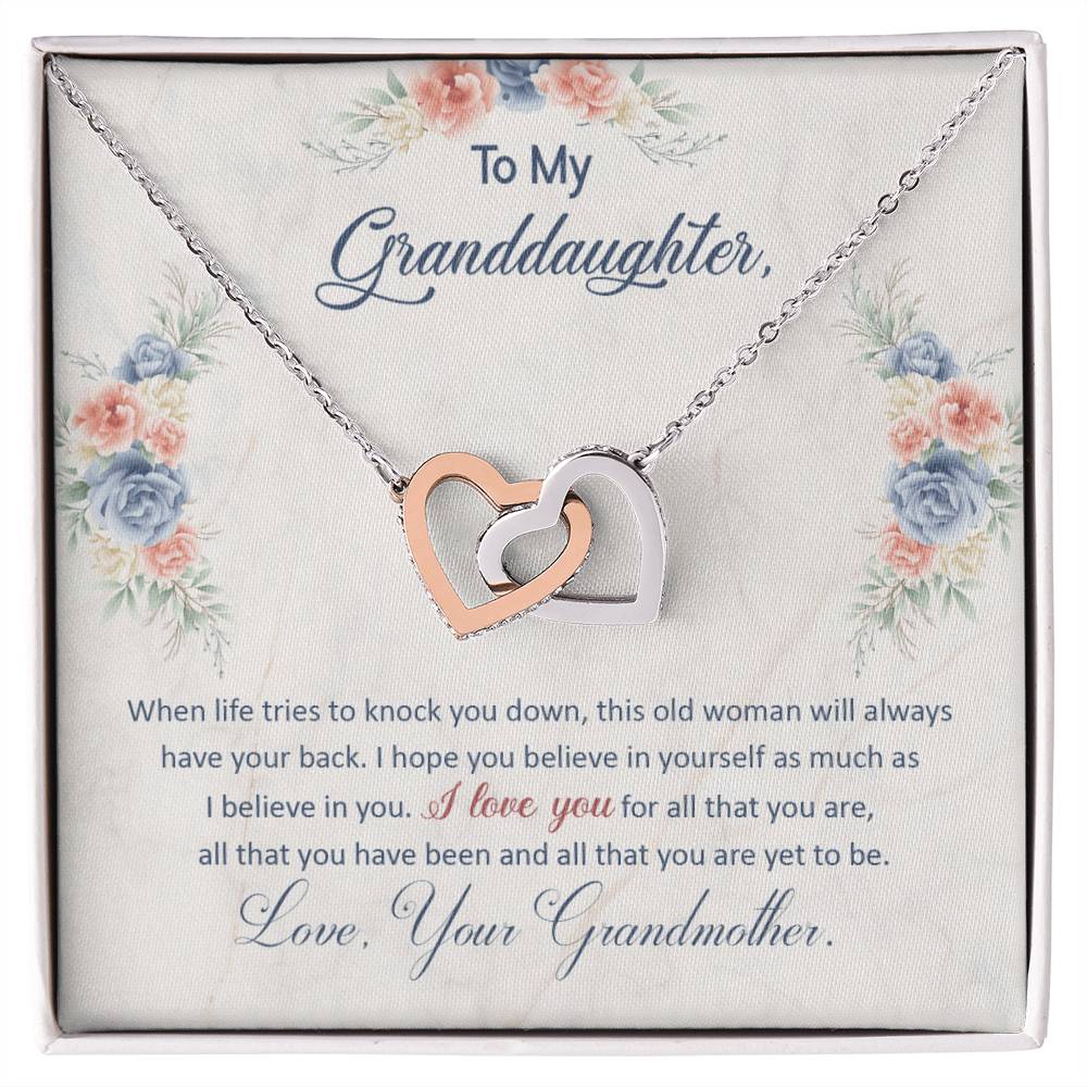To My Granddaughter, This Old Woman Will Always Have Your Back.