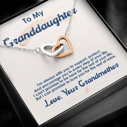 To My Granddaughter, I Love You For The Rest Of My Life.