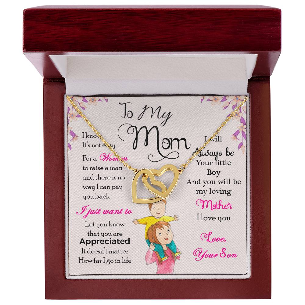 To My Mom, I Will Always Be Your Little Boy.