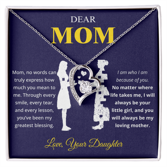 To My Mom - I Will Always Be Your Little Girl - Necklace